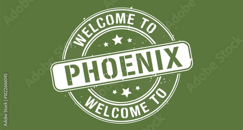 Welcome to Phoenix grunge rubber stamp for tourism or travel banner