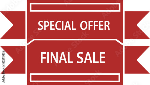 Festive red promotional ribbon announces special offer and final sale promotion event now