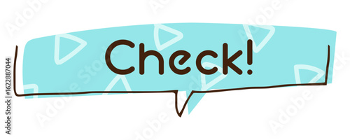 吹き出し　check　イラスト素材