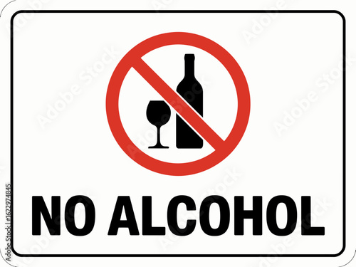 no alcohol, prohibition, sign, illustration, symbol, restriction, ban, alcohol-free, graphic, alcohol, red circle, crossed out, warning, alcohol ban, message, no drinking, icon, prohibition sign, beve