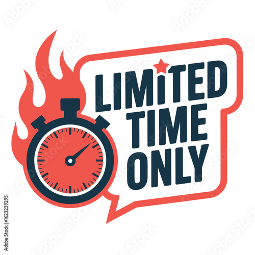 Limited time only promotional banner with a flaming stopwatch. Vector illustration for urgent hot deals and special offers.
