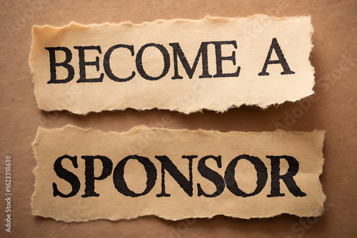 Become a sponsor message on torn paper