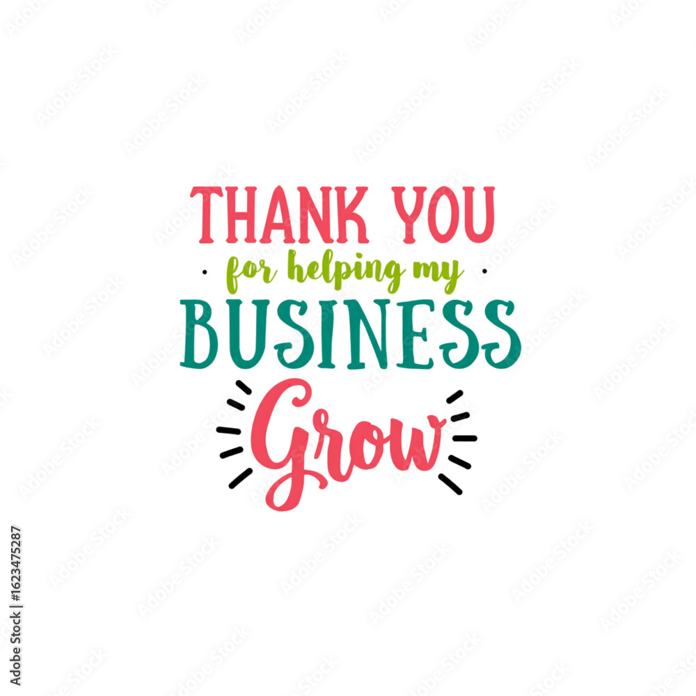 Fototapeta premium Thank you for helping my business grow
