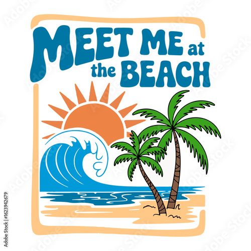 A retro-style beach scene graphic inviting someone to meet at the beach, featuring a sun, wave, and palm trees.