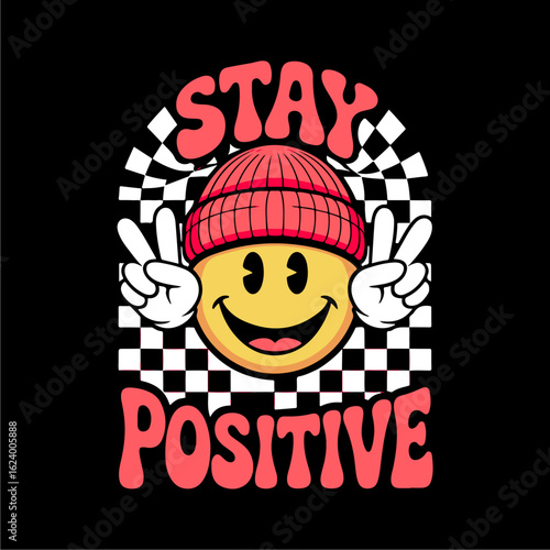 Cartoon smiley face wearing a beanie, making peace signs, with a checkered background and the text "Stay Positive".