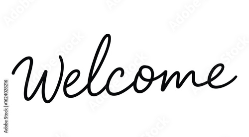 Simple Elegant Cursive "Welcome" Text Design for a Sign or Greeting Card

