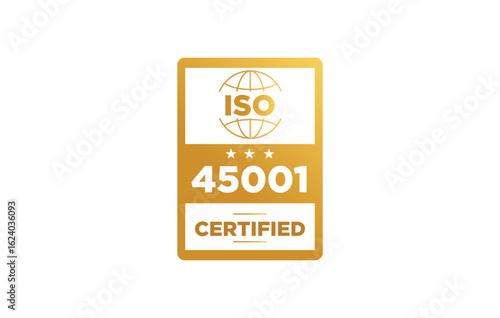 Iso 45001 certification badge vector illustration