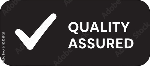 Monochromatic vector badge with a large checkmark and "Quality Assured" text, symbolizing certification, guarantee, assurance, and high product or service standards