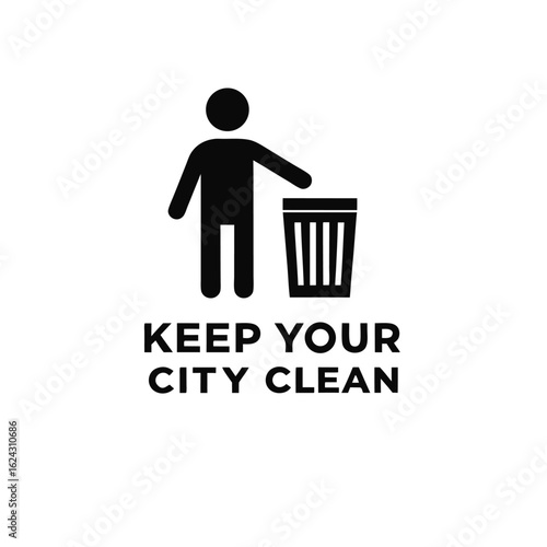 Vector art of keep your city clean sign isolated on white background, throw trash in bin