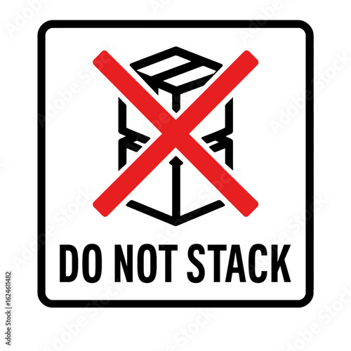 A clear and concise 'do not stack' sign for packaging and shipping safety measures. Modern flat vector sticker label with icon and badge style, transparent background
