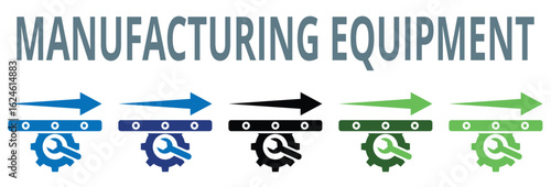 manufacturing equipment