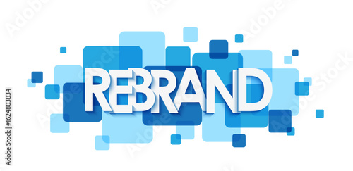 REBRAND vector typography banner with blue overlapping squares