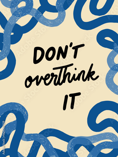 Abstract lettering illustration with motivational phrase on pastel background  