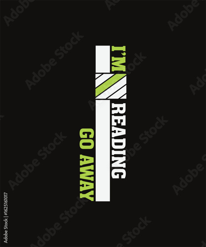 I'm reading  graphic design.