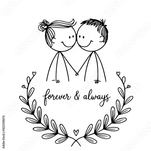 Forever & Always: A tender embrace shared between stick-figure couple, symbolizing eternal love. Embellished with a floral wreath that encircles the words forever & always.