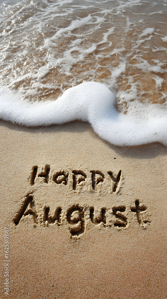 Fototapeta premium Happy August Message Written in Sand on a Beach