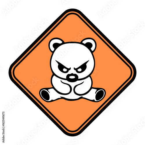 Evil Teddy Sign Bear Warning Zone Bad Angry Danger Monster