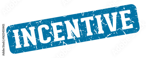 incentive rectangular sign. incentive stamp
