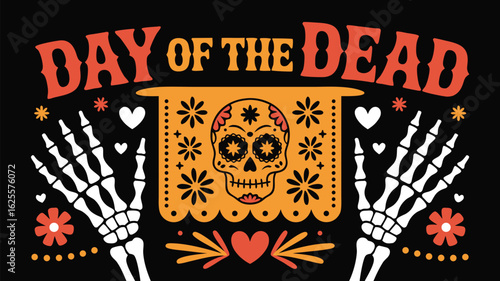 Colorful Day of the Dead Illustration Skull, Skeleton Hands, Flowers, Hearts, and Festive Design