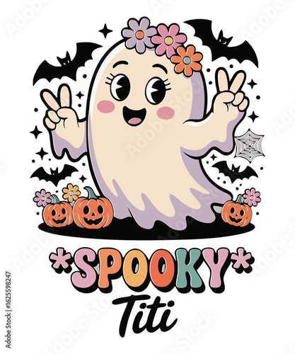 Spooky Titi Cute Retro Halloween Ghost T-Shirt Design vector, Spooky Titi, Halloween, aunt, family, Spanish, auntie, Titi, ghost, pumpkins, bats, spiders, flowers, peace sign, retro, cute, funny,