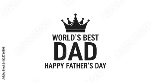 Minimalist World's Best Dad Design for Father's Day Celebration Theme and Typography Style