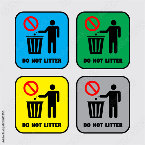 Do not Litter Sign Vector