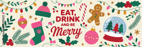 Holiday Cheer Colorful Illustrated Christmas Elements with Eat, Drink, and Be Merry Text Design