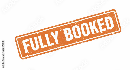 Fully booked orange grunge stamp vector illustration emblem.