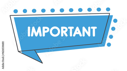 Blue important label banner with dots and bold white text
