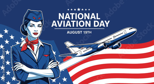 flat illustration banner of National Aviation Day on August 19th, featuring a confident flight attendant in uniform and an airplane against an American flag backdrop with stars and stripes