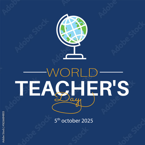World teachers day celebration with globe and education symbol