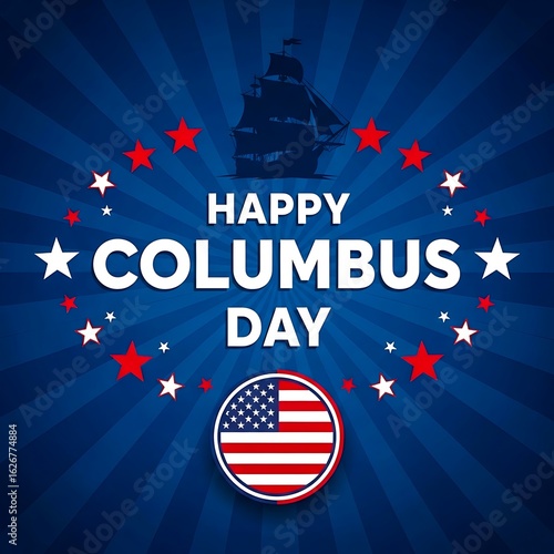 Happy columbus day with american flag and ship in radial star background