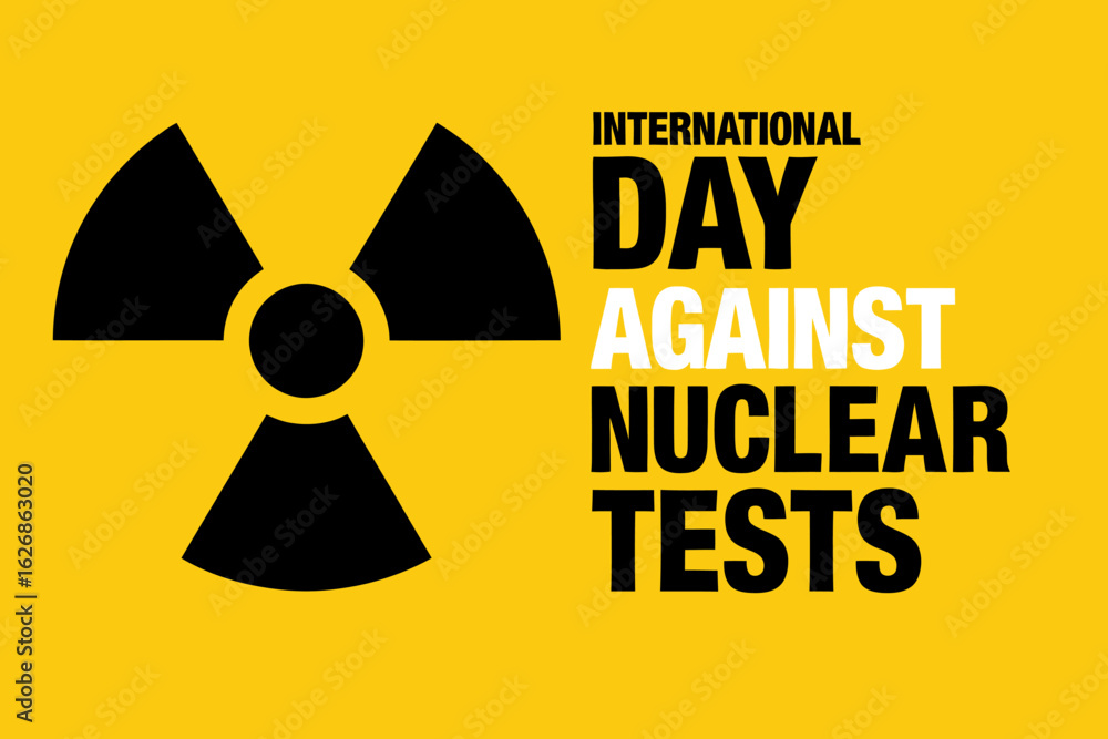 International day against nuclear tests awareness graphic International day against nuclear tests awareness graphic