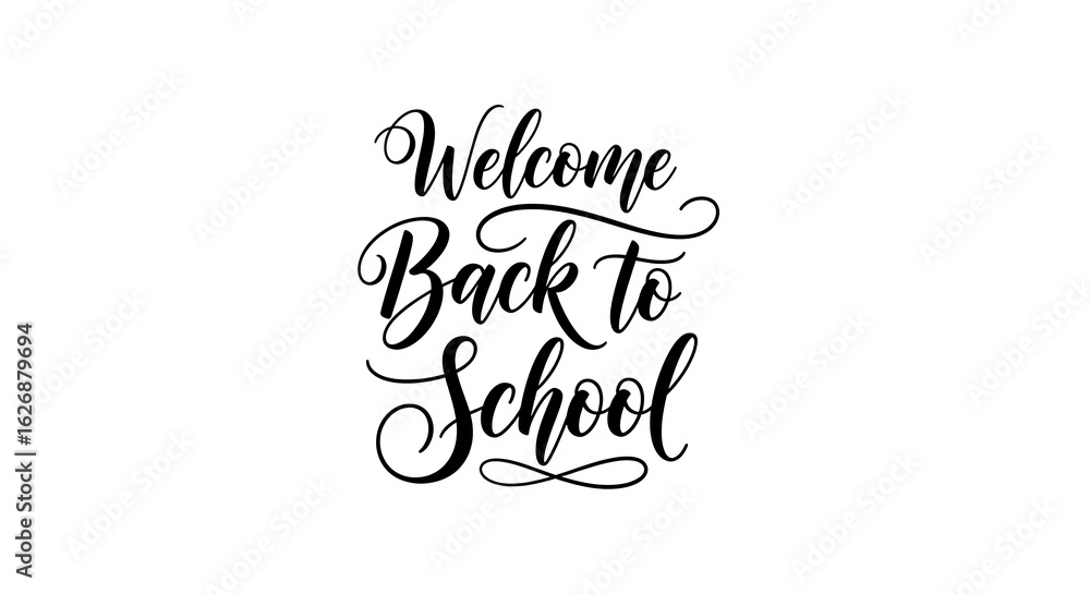 Naklejka premium Welcome back to school calligraphy design in black over a white background with decorative flourishes