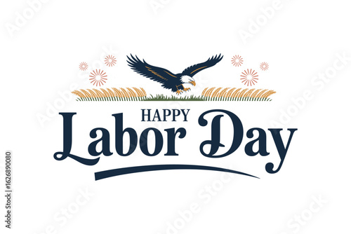 Happy Labor Day with Eagle and Fireworks