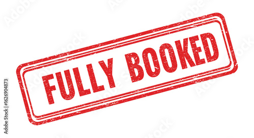Red and white distressed rubber stamp graphic with the words fully booked printed in red ink