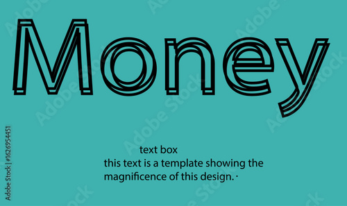  money text written in lowercase letters.Vector lettering design.