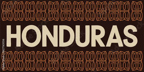 Stylish Honduras Typography with Ethnic Tribal Pattern Border, Brown and Beige Vintage Decorative Design, Central America Theme