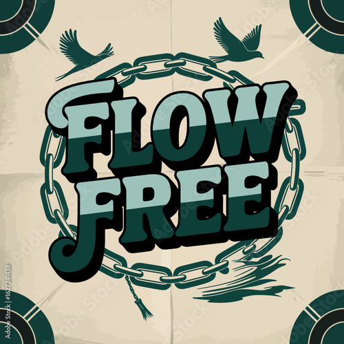 Bold green and teal lettering spells out flow free within a circular chain design with two birds flying above set against a textured vintage background