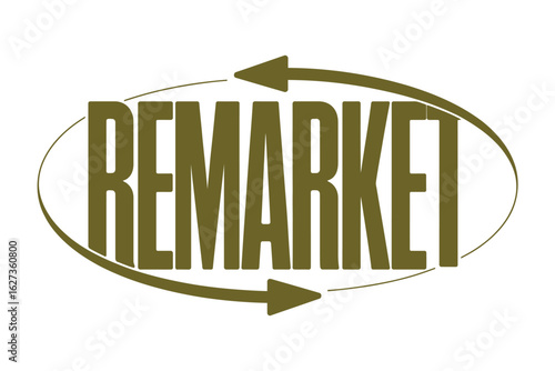 The image displays the word remarket in green with arrows forming an oval shape around the word.