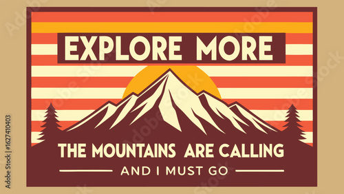 Explore more mountains calling vintage retro