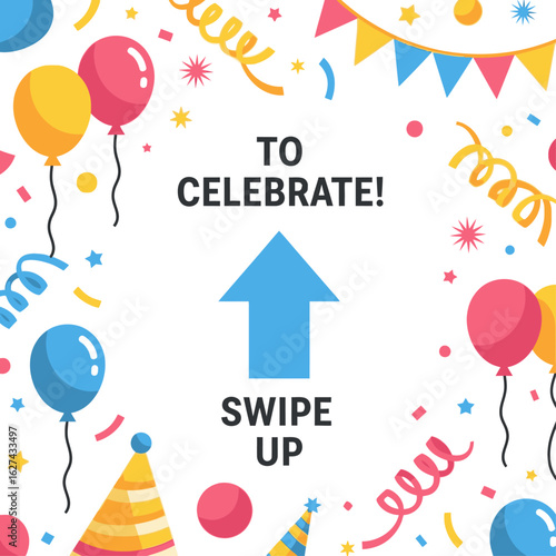 Swipe up to celebrate post template with colorful party decorations vector
