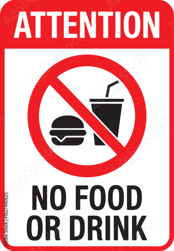 No Food or Drink Prohibition Sign
