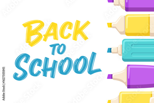 Back to School banner with lettering and vibrant highlighters. Playful school design.