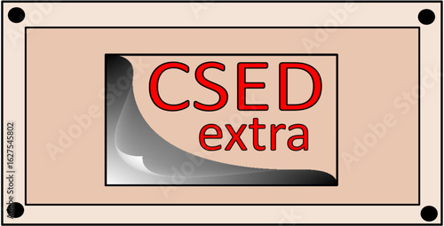 CSED extra (babysitting fee extra) on table.