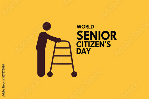 Dark brown silhouette of a senior person with walker on yellow background with text World Senior Citizens Day