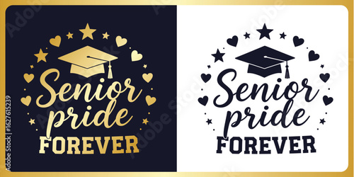 Graduation SVG Cut Senior pride, forever Class of 2026 Senior Year Typography Design with Graduation Cap – Cricut & Silhouette Compatible Vector for Shirts, Mugs & Gifts
