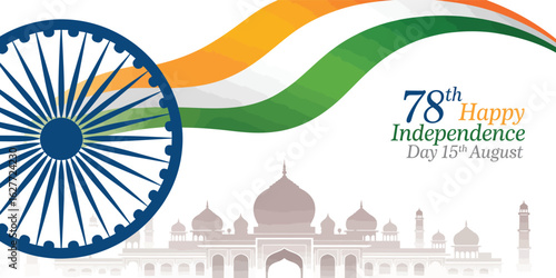 78th India Independence Day Poster Featuring Ashoka Chakra, Taj Mahal Silhouette, and Tricolor Wave with August 15 Greeting Text