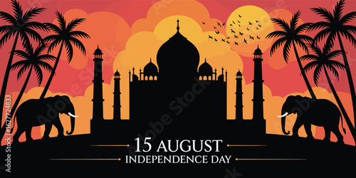 15 August Independence Day Poster Featuring Taj Mahal Silhouette, Elephants, Palm Trees, and Sunset Colors Evoking Indian Pride