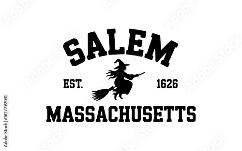 Vector print, clipart with a witch on a broomstick with the text Salem est.1626 Massachusetts, written in gothic font. Halloween-themed design.